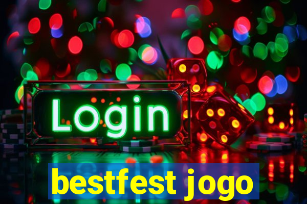 bestfest jogo